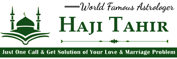 World Famous Astrologer Haji Tahir +91-8511896526